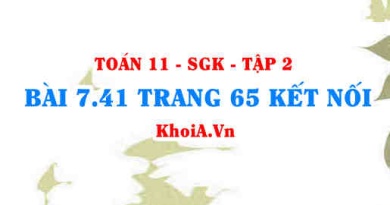 Bài 7.41 trang 65 Toán 11 Kết nối tri thức Tập 2